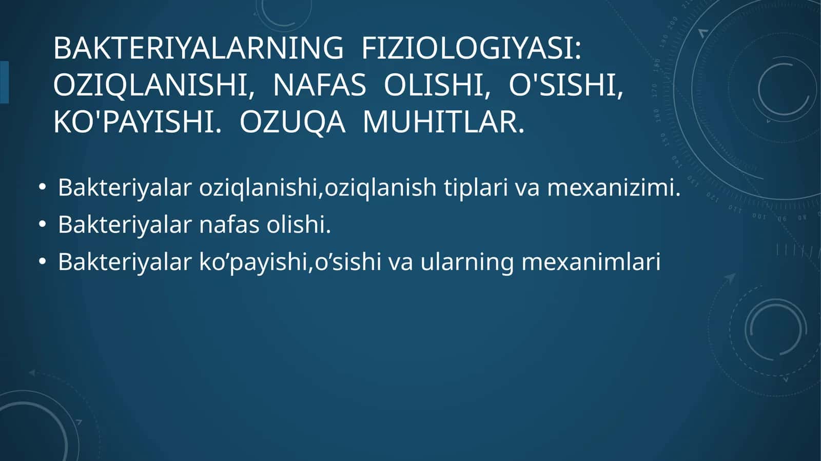 Bakteriyalarning fiziologiyasi 1