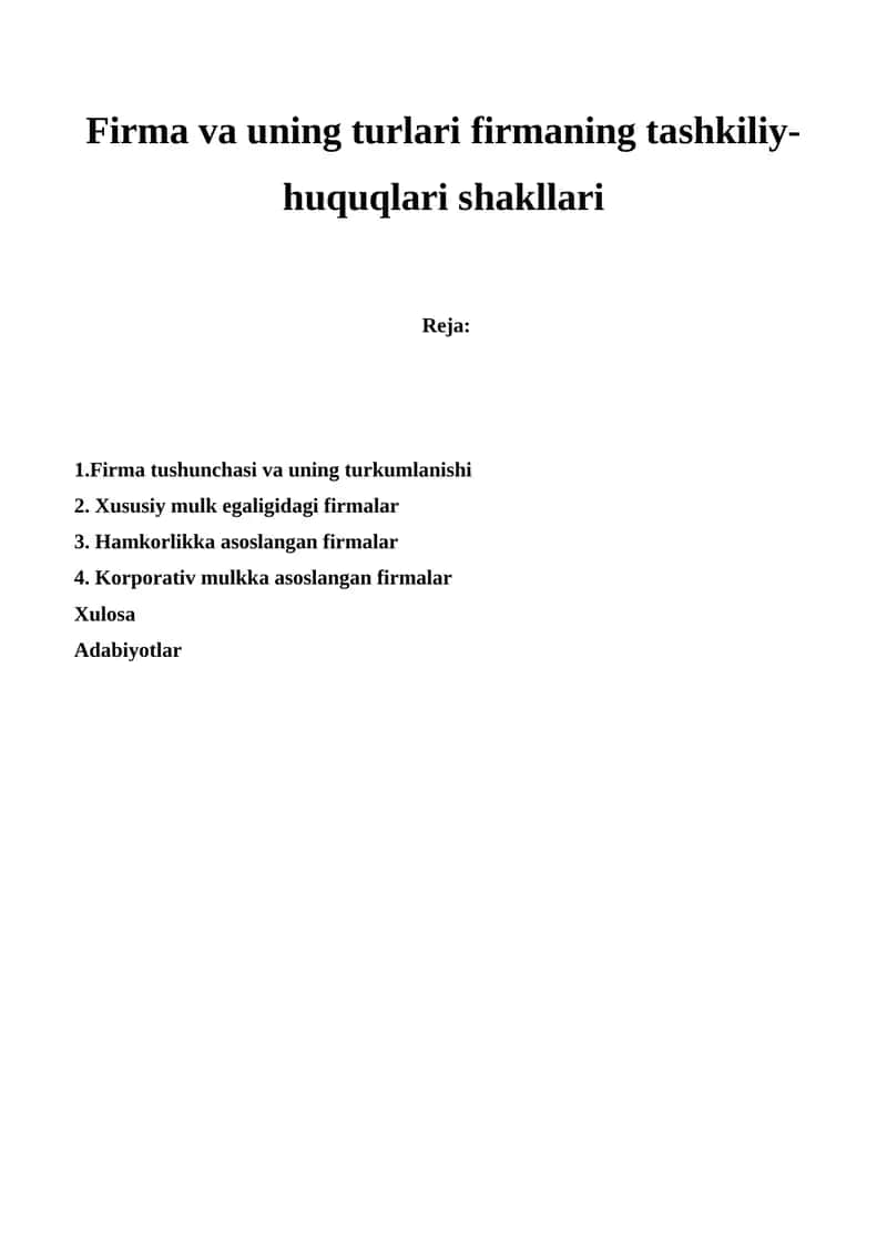 Firma va uning turlari firmaning tashkiliy-huquqlari shakllari 1