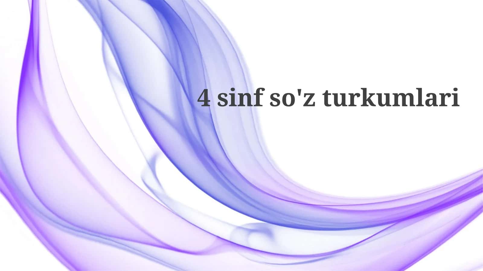 4sinfso'z turkumlari 1