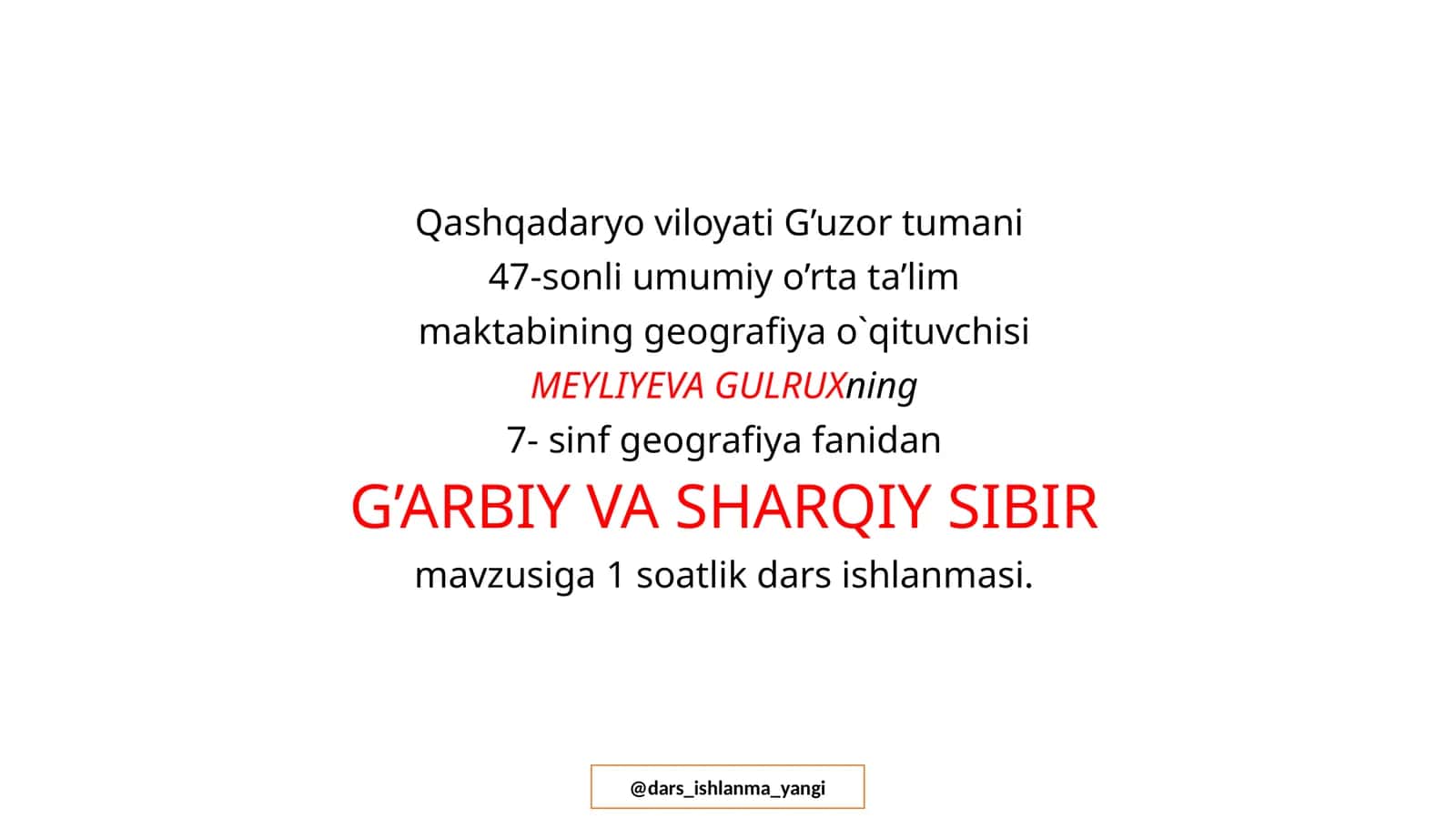 G'ARBIY VA SHARQIY SIBIR 1