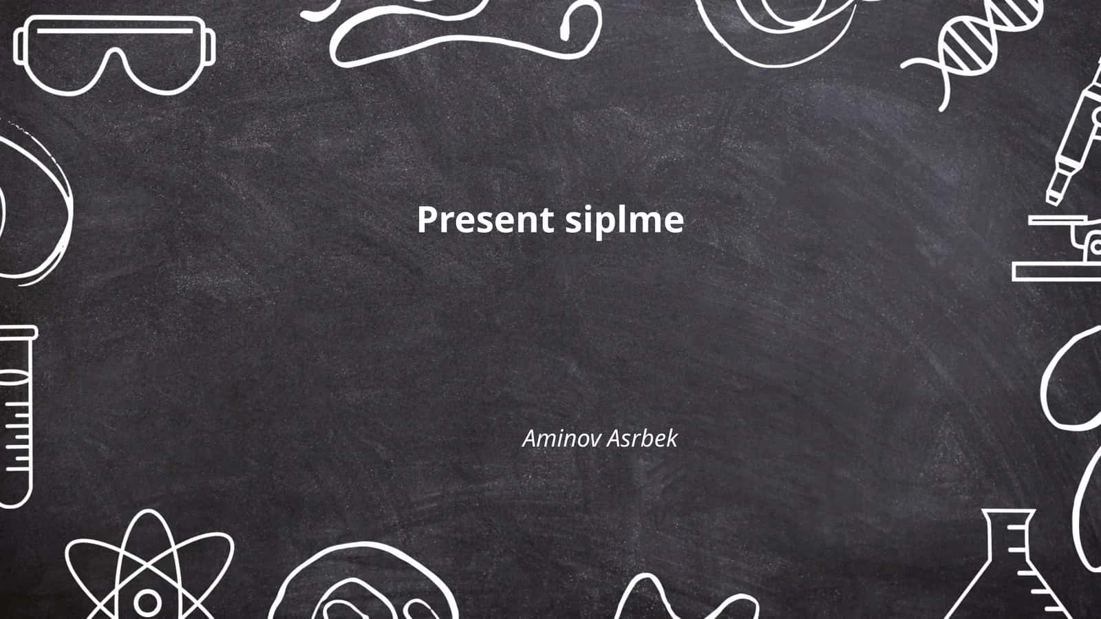 Present siplme 1