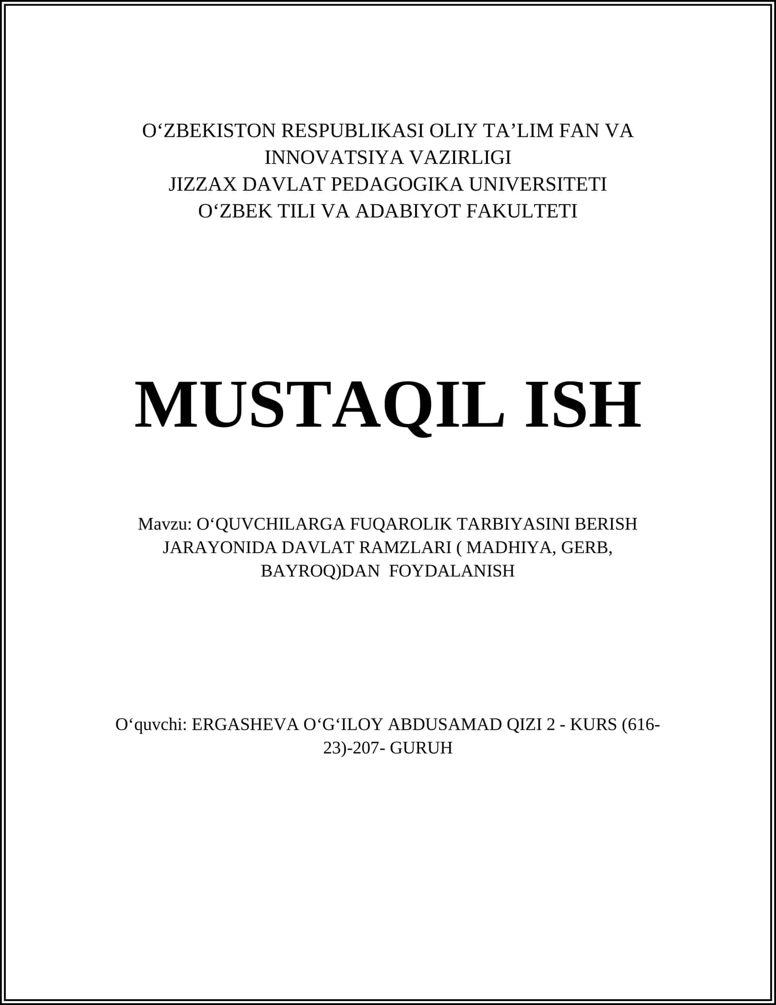 OʻQUVCHILARGA FUQAROLIK TARBIYASINI BERISH JARAYONIDA DAVLAT RAMZLARI ( MADHIYA, GERB, BAYROQ)DAN FOYDALANISH 1
