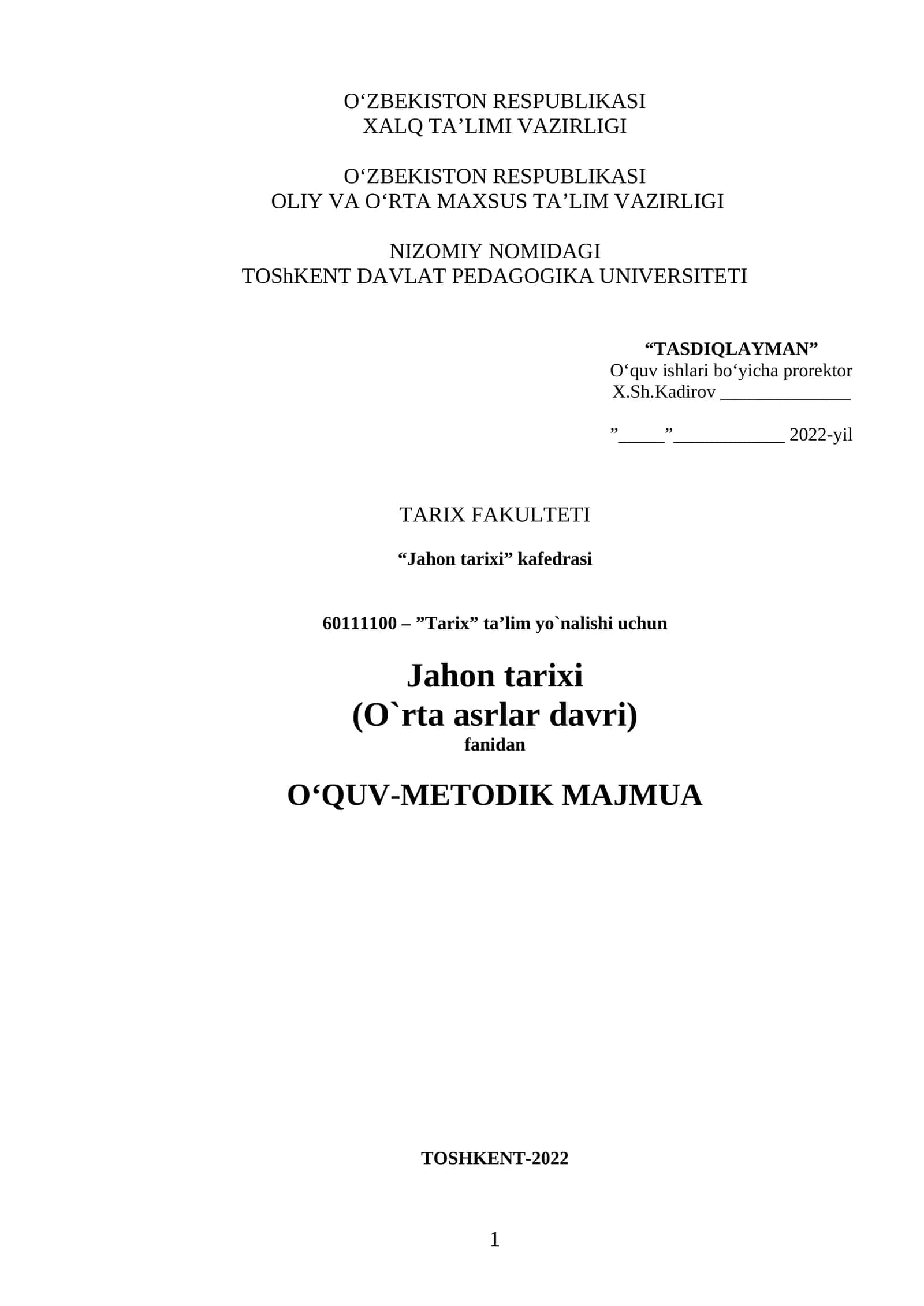 Jahon tarixi (O`rta asrlar davri) fanidan O‘QUV-METODIK MAJMUA 1