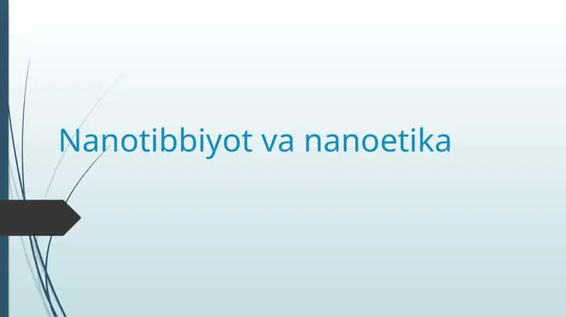 Nanotibbiyot vananoetika 1