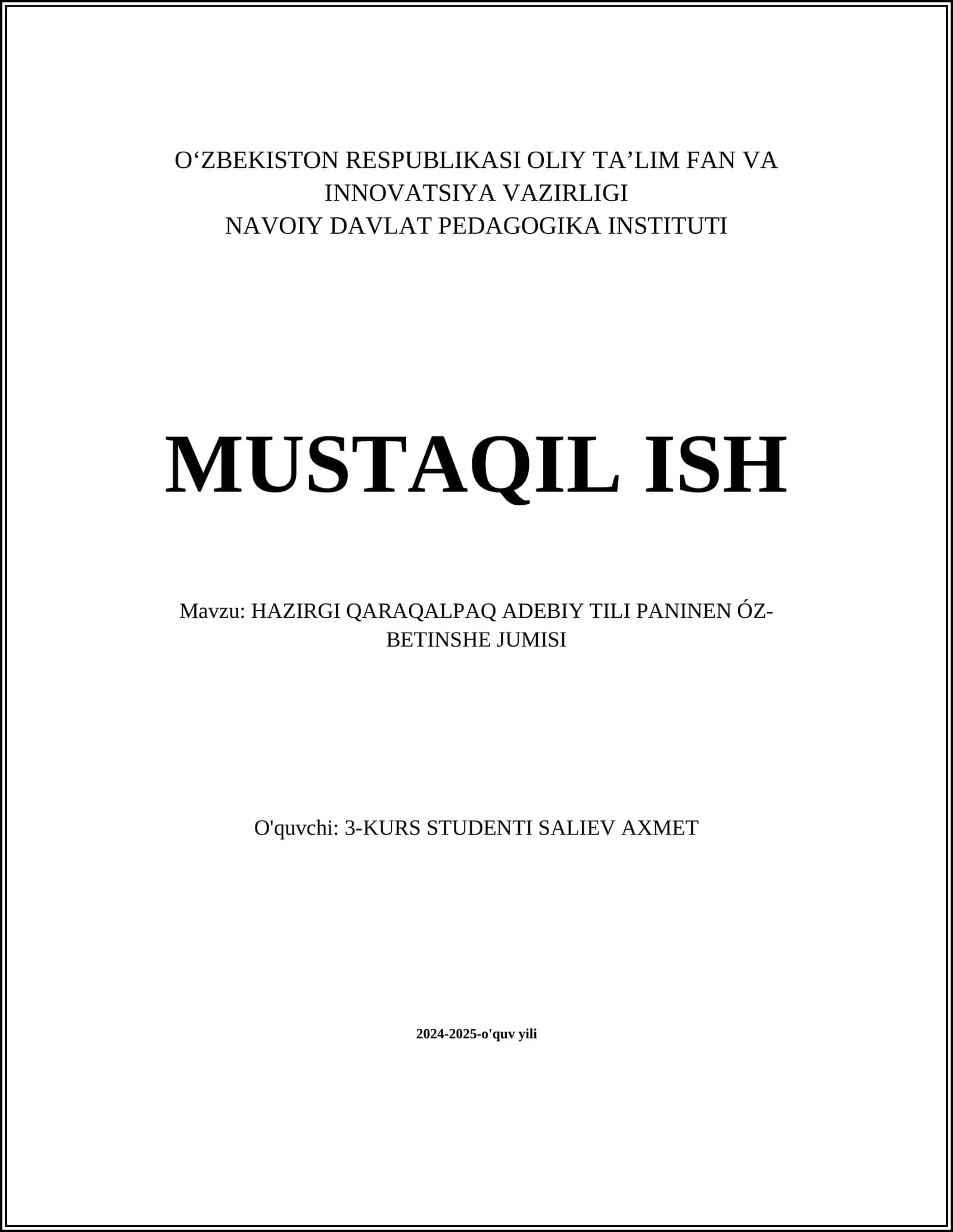 MAVZU: HAZIRGI QARAQALPAQ ADEBIY TILI PANINEN ÓZ-BETINSHE JUMISI 1