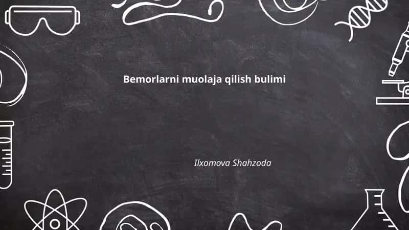 Bemorlarni muolaja qilish bulimi 1