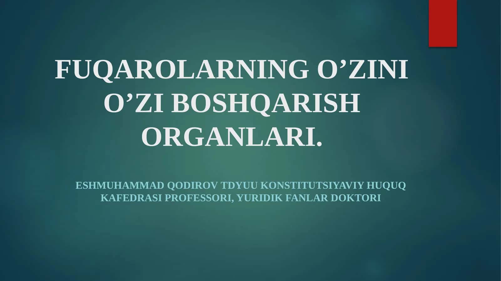 Fuqarolarni o‘zini o‘zi boshqarish organlari 1
