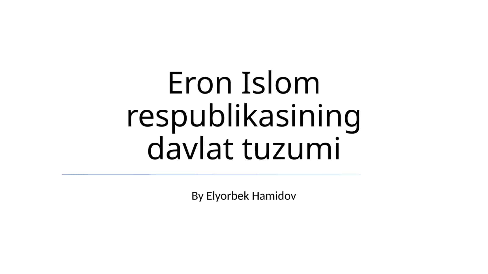 Eron Islom respublikasining davlat tuzumi 1