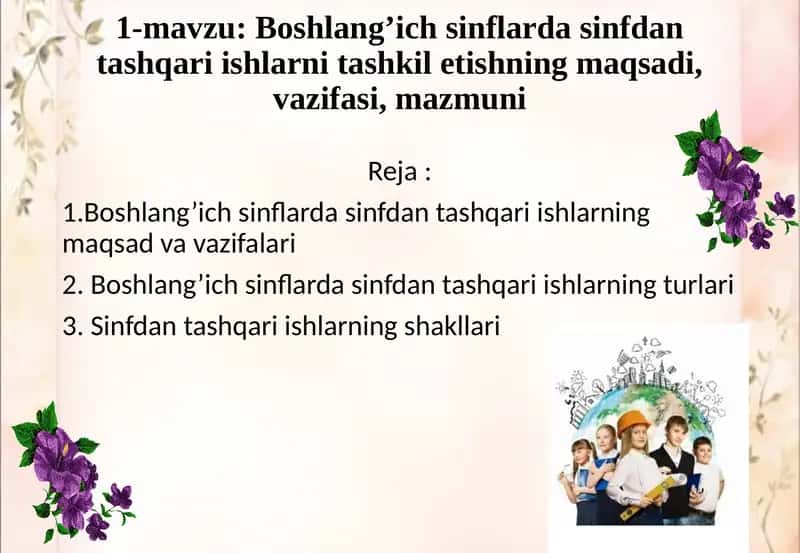 Sinfdan va maktabdan tashqaritarbiyaviy ishlar 1