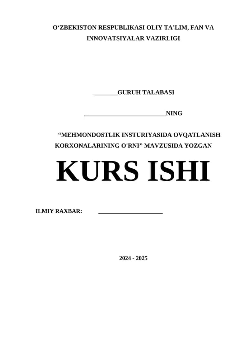 MEHMONDOSTLIK INSTURIYASIDA OVQATLANISH KORXONALARINING O'RNI 1