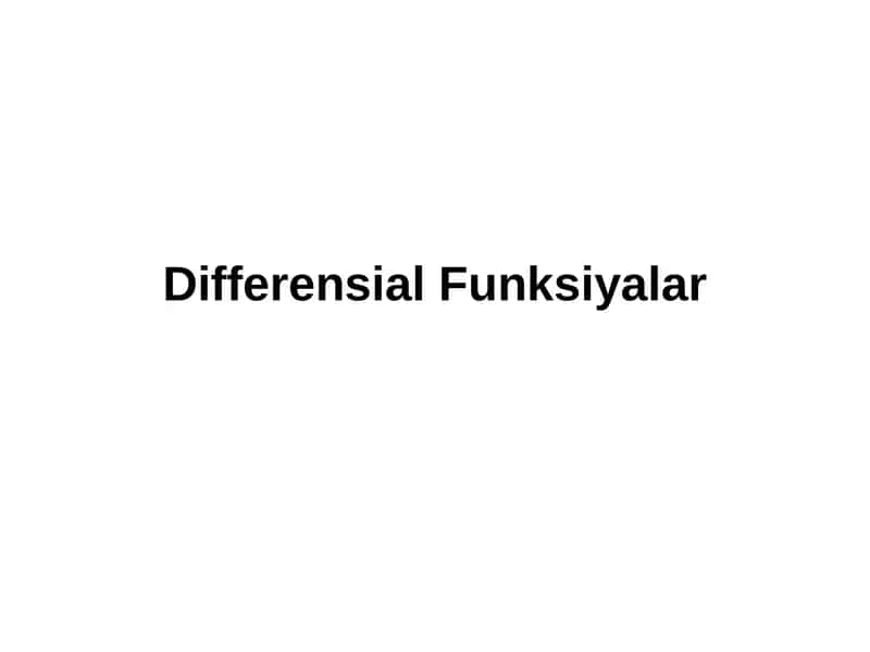 Differensial Funksiyalar 1