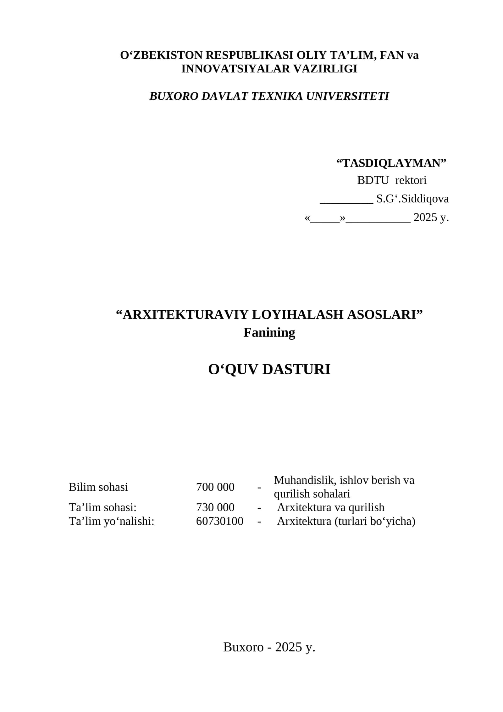 “ARXITEKTURAVIY LOYIHALASH ASOSLARI” Fanining O’QUV DASTURI 1