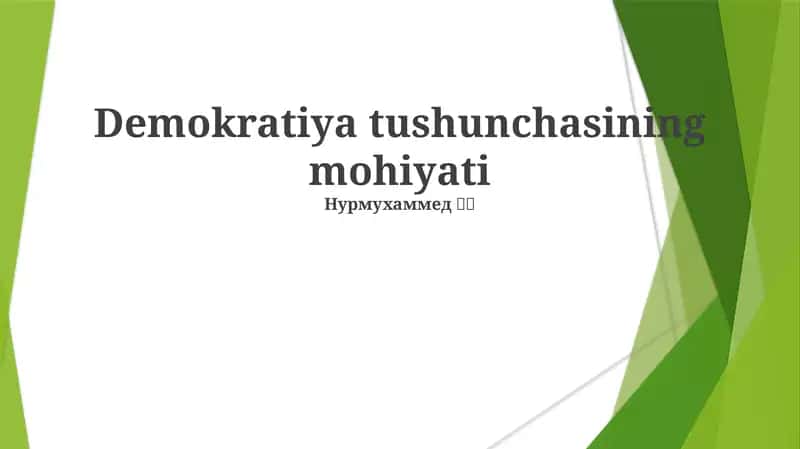 Demokratiya tushunchasining mohiyati 1