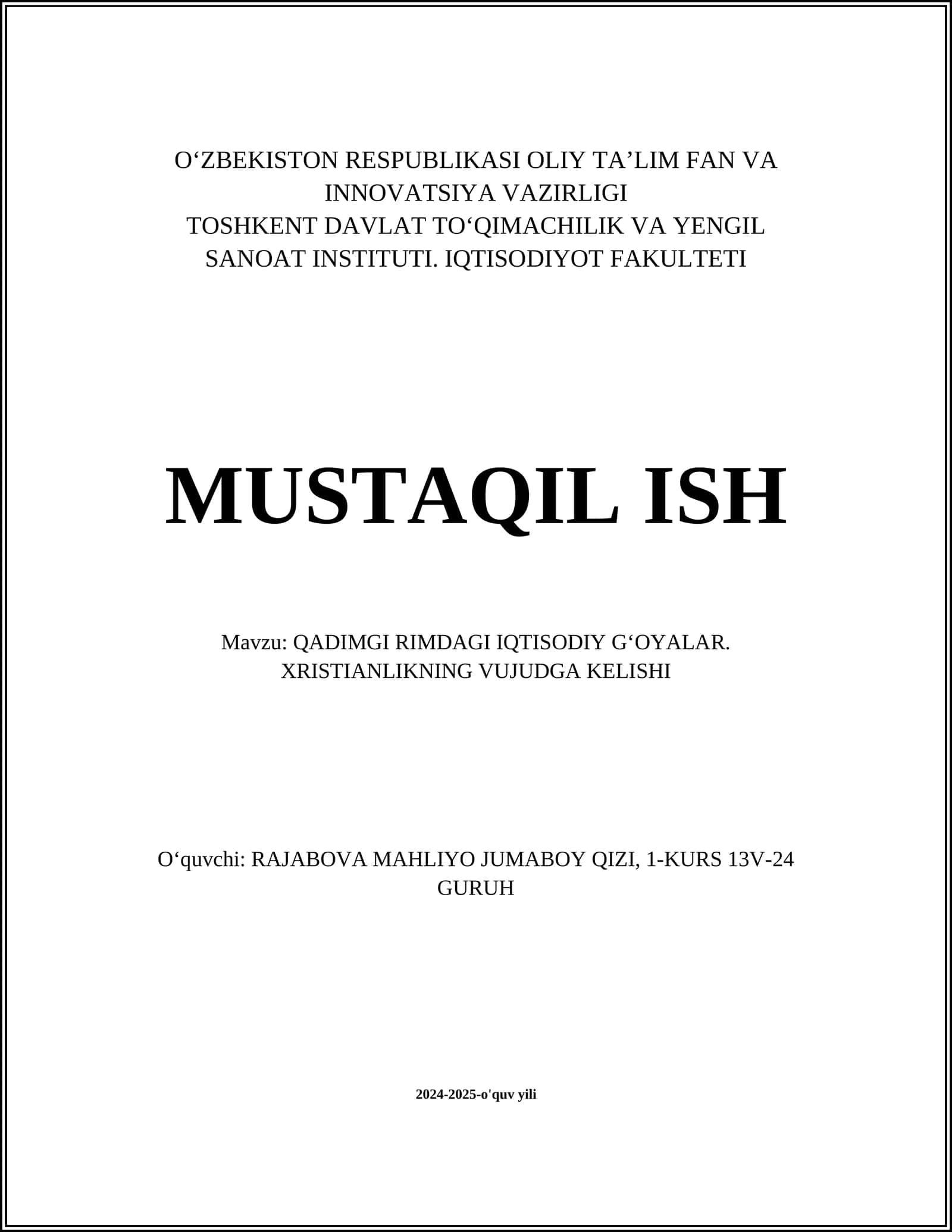 QADIMGI RIMDAGI IQTISODIY GʻOYALAR. XRISTIANLIKNING VUJUDGA KELISHI 1