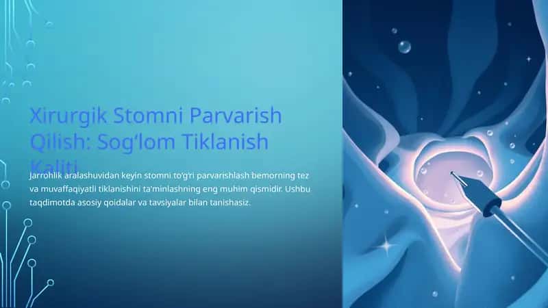 Xirurgik Stomni Parvarish Qilish 1