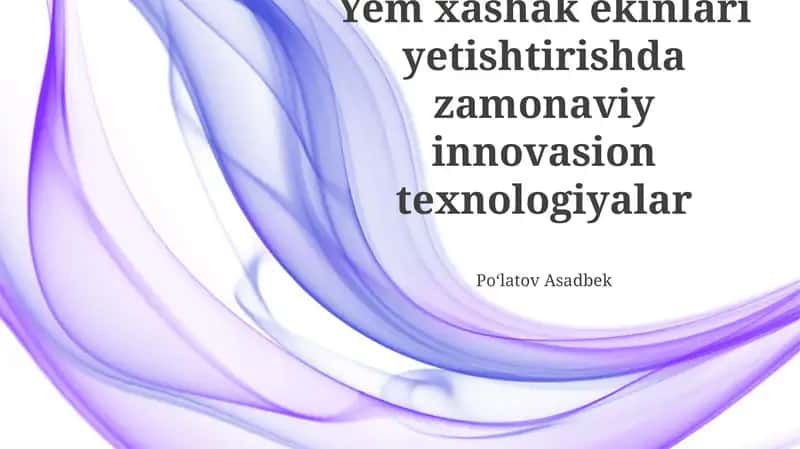 Ozuqa ekinlarini yetishtirishda innovatsion texnologiyalar: asosiy yo'nalishlar 1