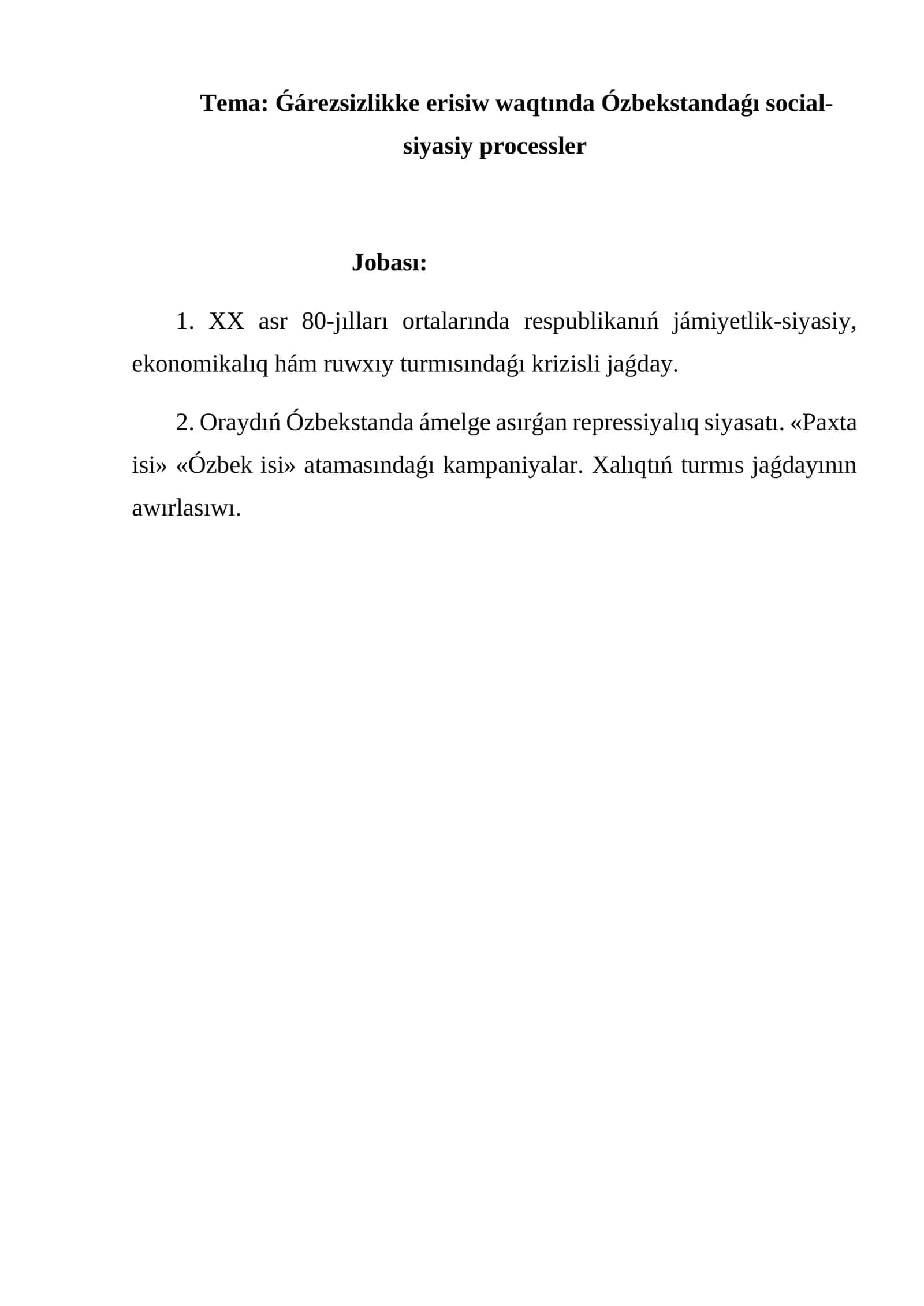 Ǵárezsizlikke erisiw waqtında Ózbekstandaǵı social-siyasiy processler 1