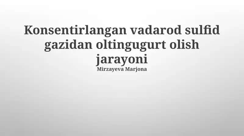 Konsensual Oltingugurtli Vodorod Gazidan Oltingugurt Olish Jarayoni 1