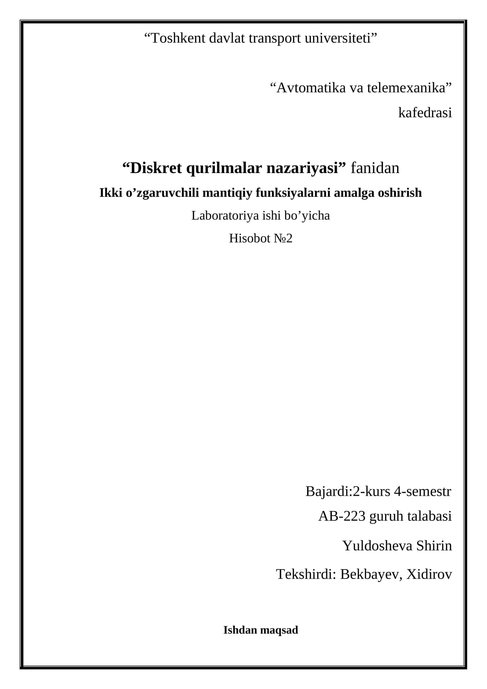 Discreet qurilmalar nazariyasi fanidan laboratoriya ishi 1