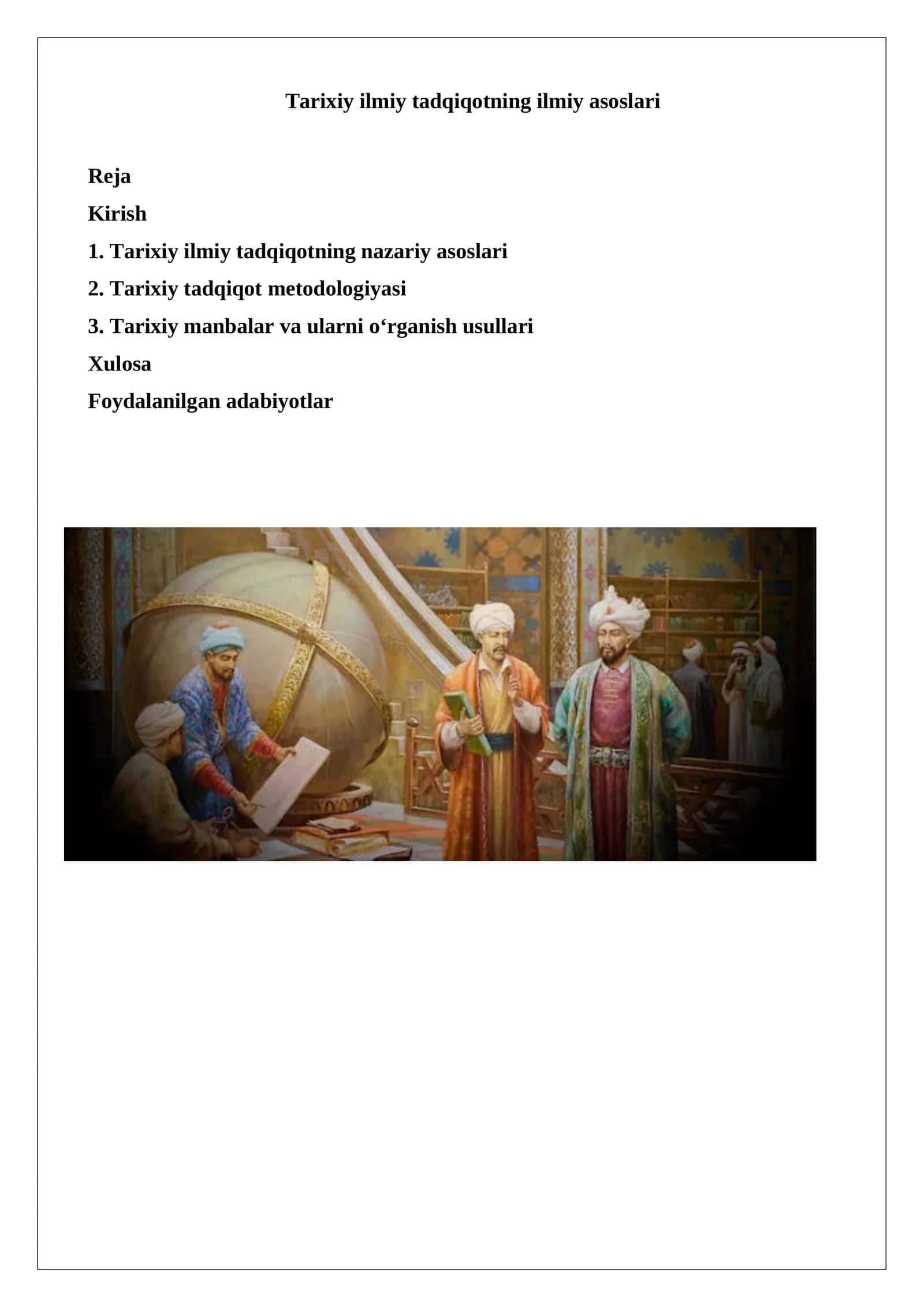 Tarixiy ilmiy tadqiqotning ilmiy asoslari 1