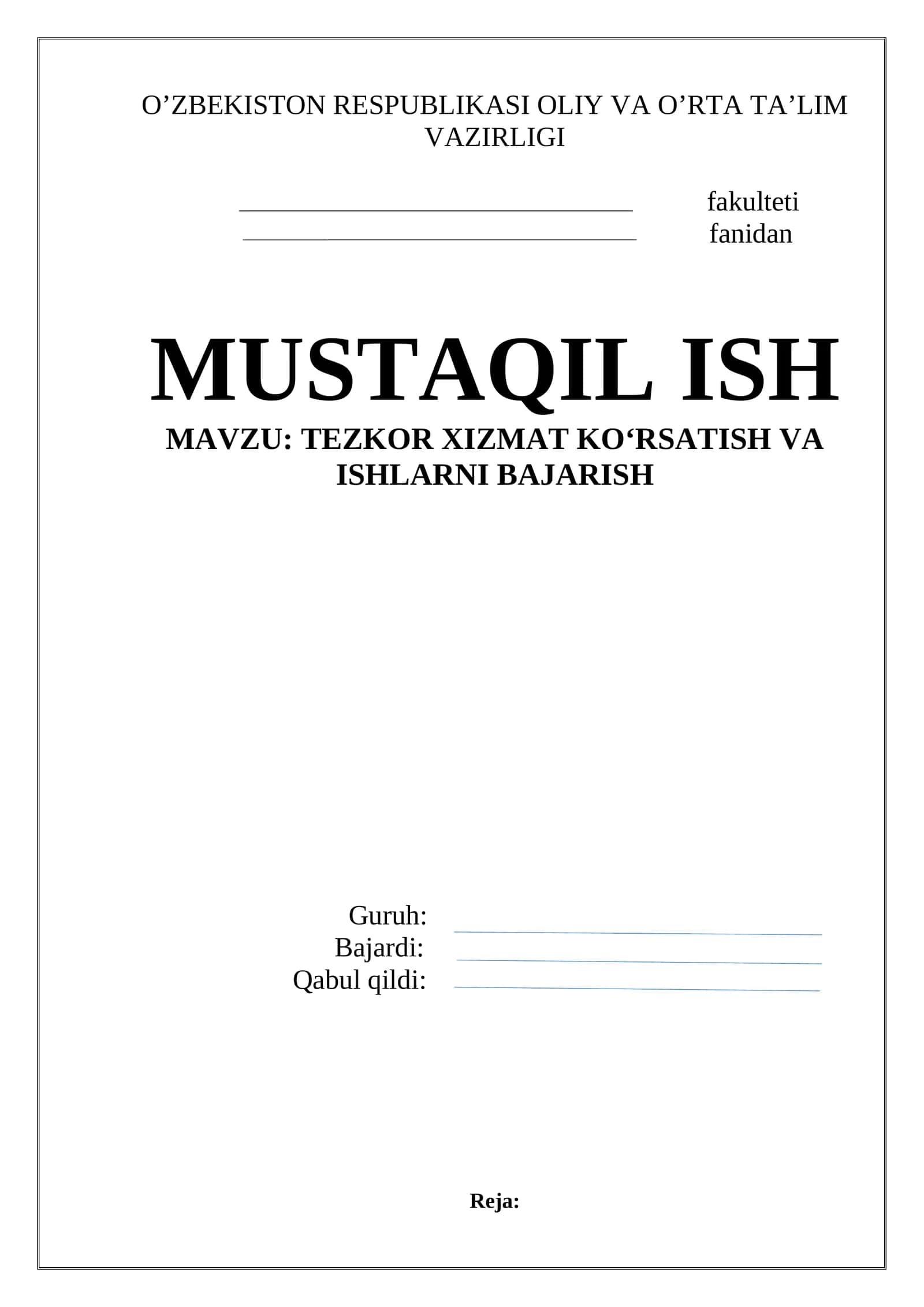 Tezkor xizmat ko‘rsatish va ishlarni bajarish 1