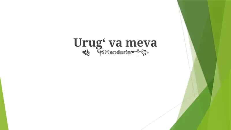 Meva turlari 1
