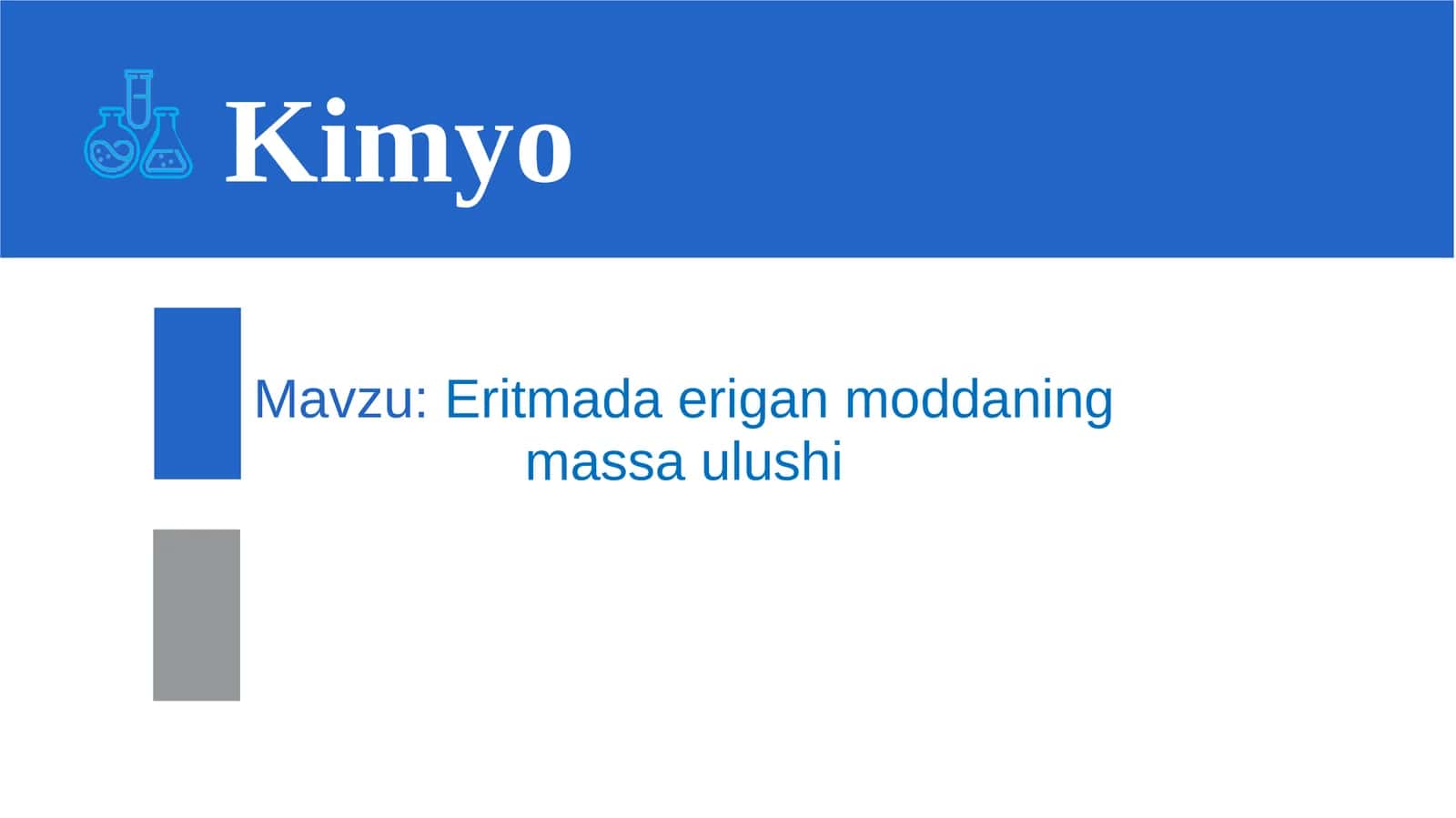 Eritmada erigan moddaning massa ulushi 1