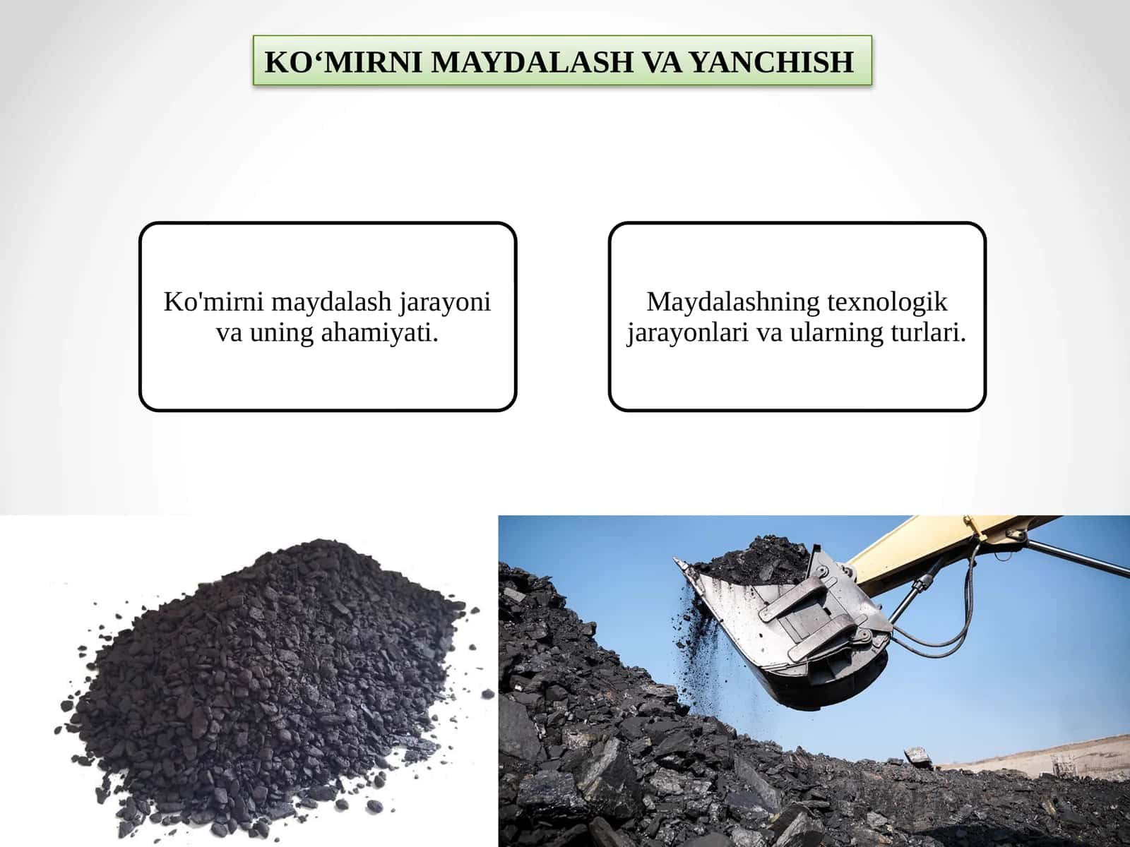 KO‘MIRNI MAYDALASH VA YANCHISH 1