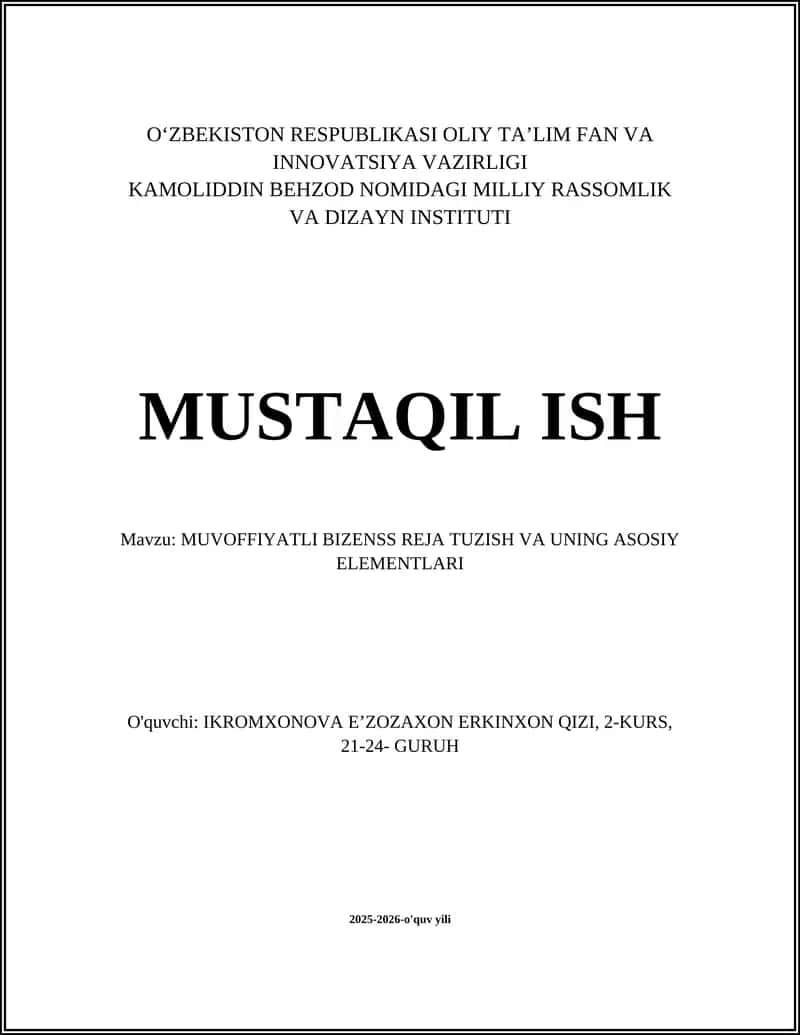 MUVOFFIYATLI BIZENSS REJA TUZISH VA UNING ASOSIY ELEMENTLARI 1