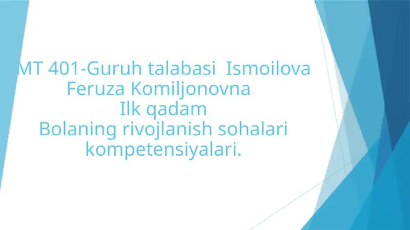 Bolaning rivojlanish sohalarikompetensiyalari 1