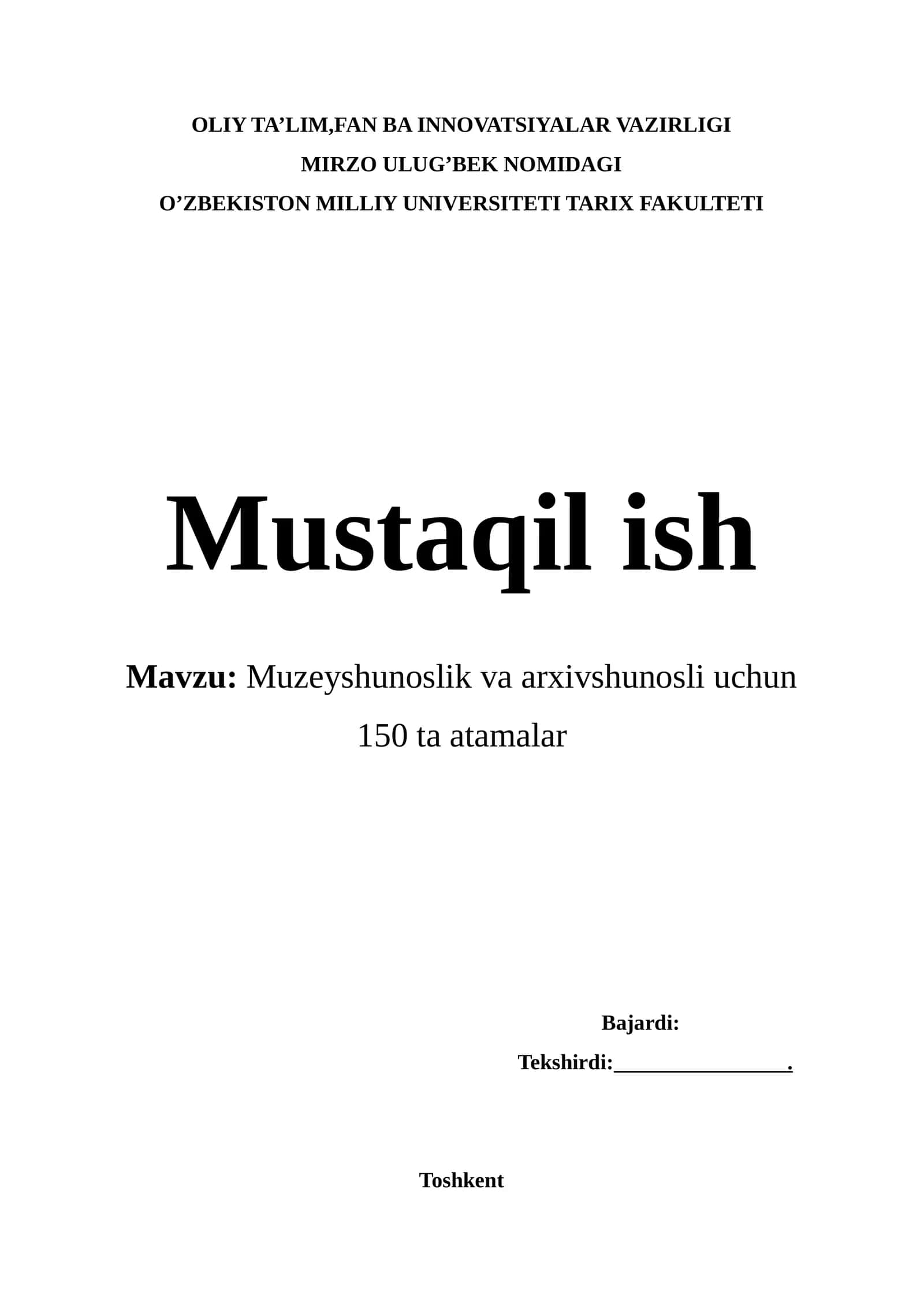 Muzeyshunoslik va arxivshunosli uchun 150 ta atamalar 1