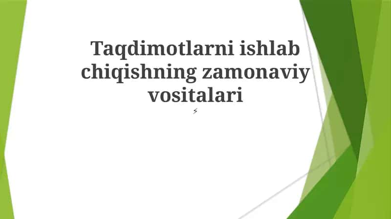 Taqdimotlarni ishlab chiqishning zamonaviy vositalari 1