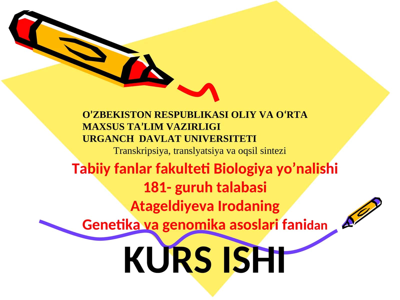 Transkripsiya, translyatsiya va oqsil sintezi 1