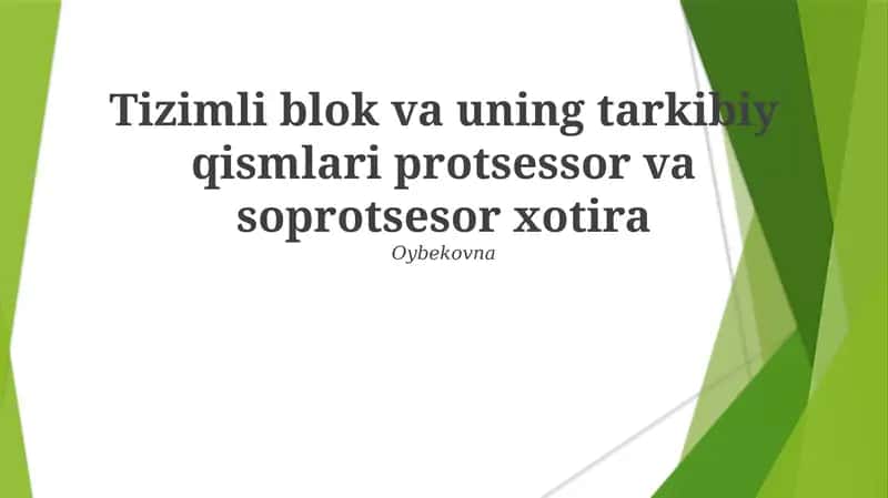 Tizimli blok va uning tarkibiy qismlari 1