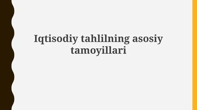 Iqtisodiy tahlilning asosiy tamoyillari 1