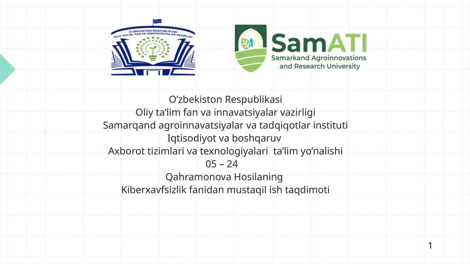 Kiberxavfsizlik fanidan mustaqil ish taqdimoti 1