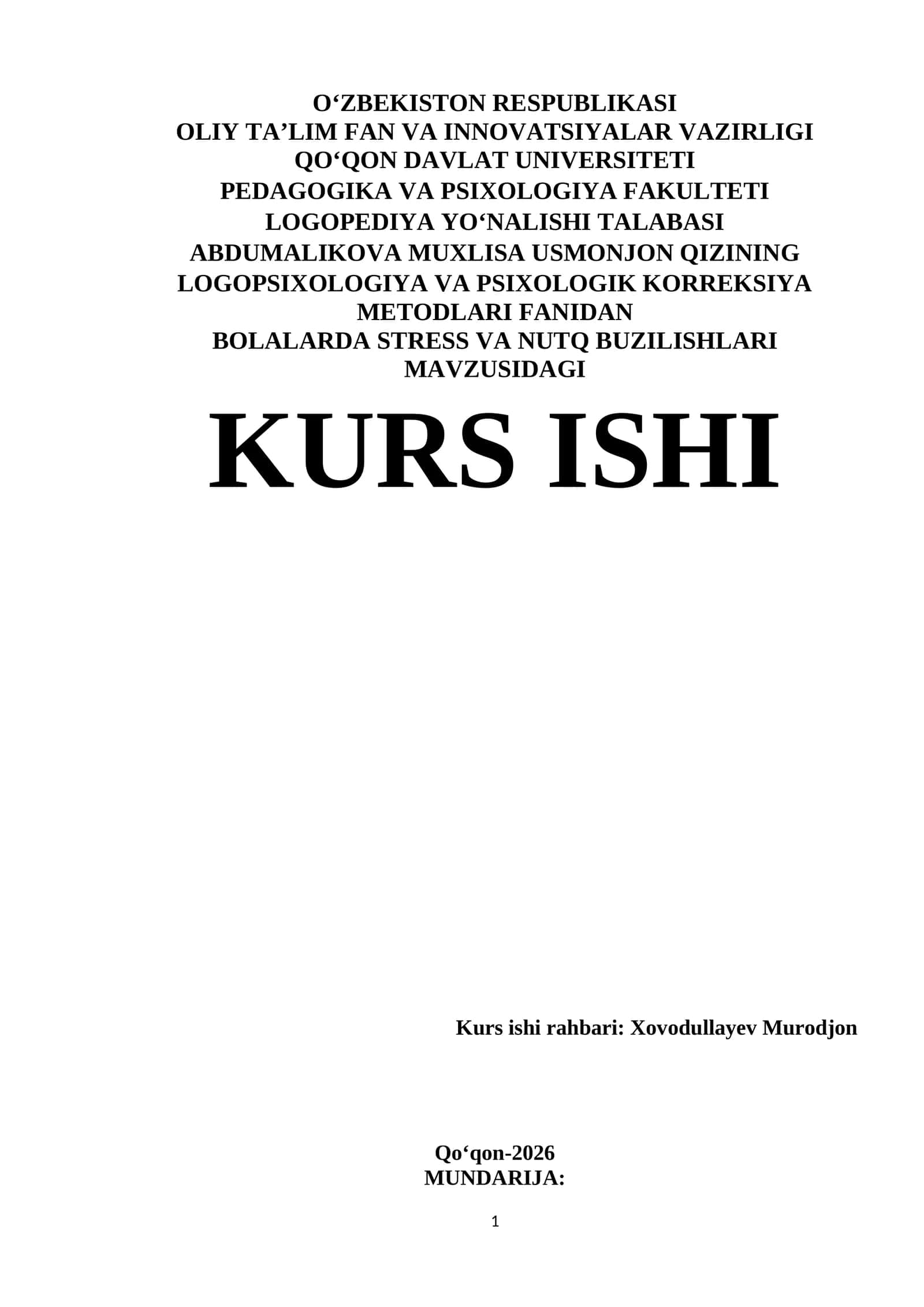 BOLALARDA STRESS VA NUTQ BUZILISHLARI MAZUSIDAGI KURS ISHI 1