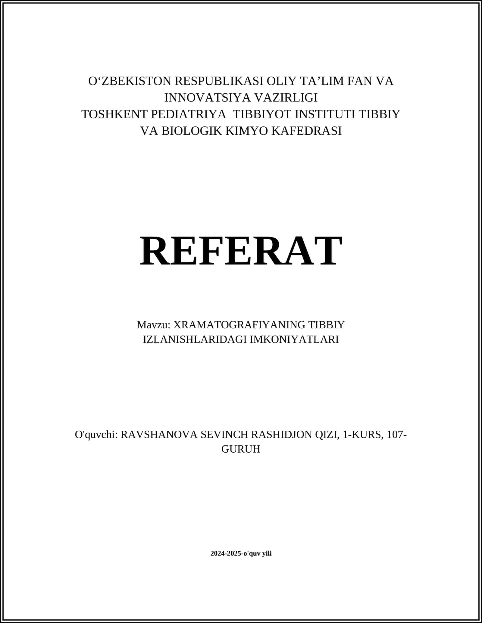 Xramatografiyaning tibbiy izlanishlaridagi imkoniyatlari 1