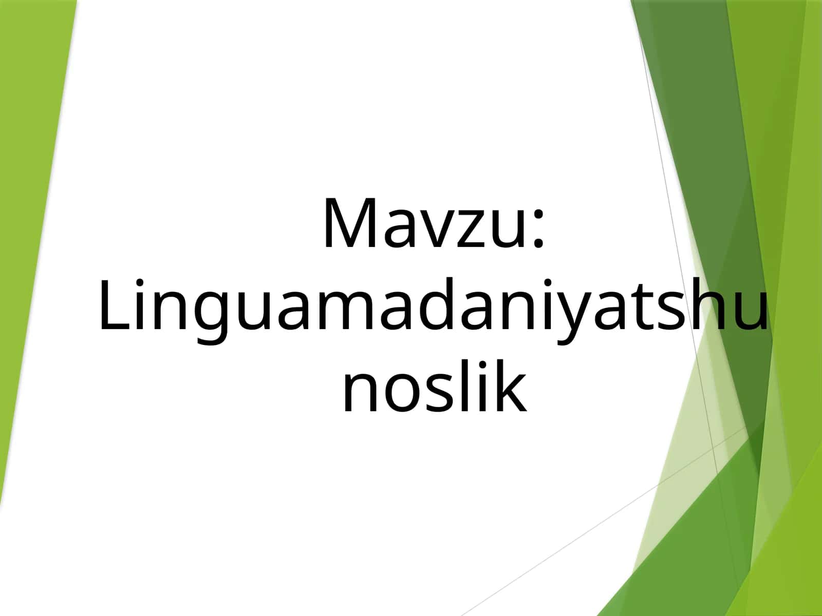 O‘ZBEK TILINING LINGVOKULTUROLOGIK TADQIQI MUAMMOLARI 1