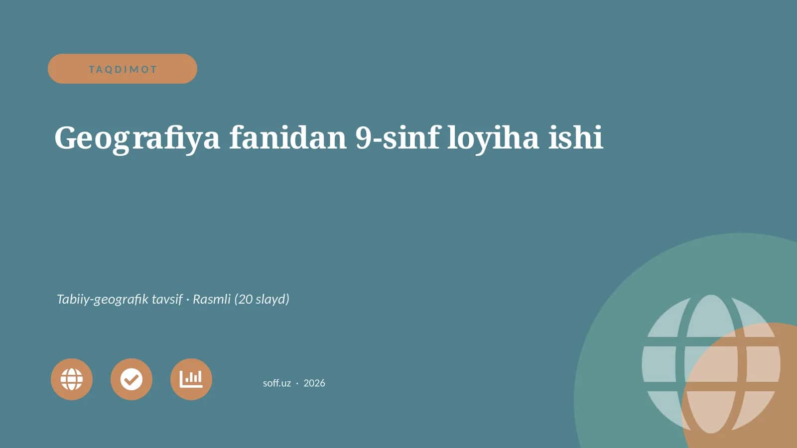 Geografiya fanidan 9-sinf loyiha ishi 1