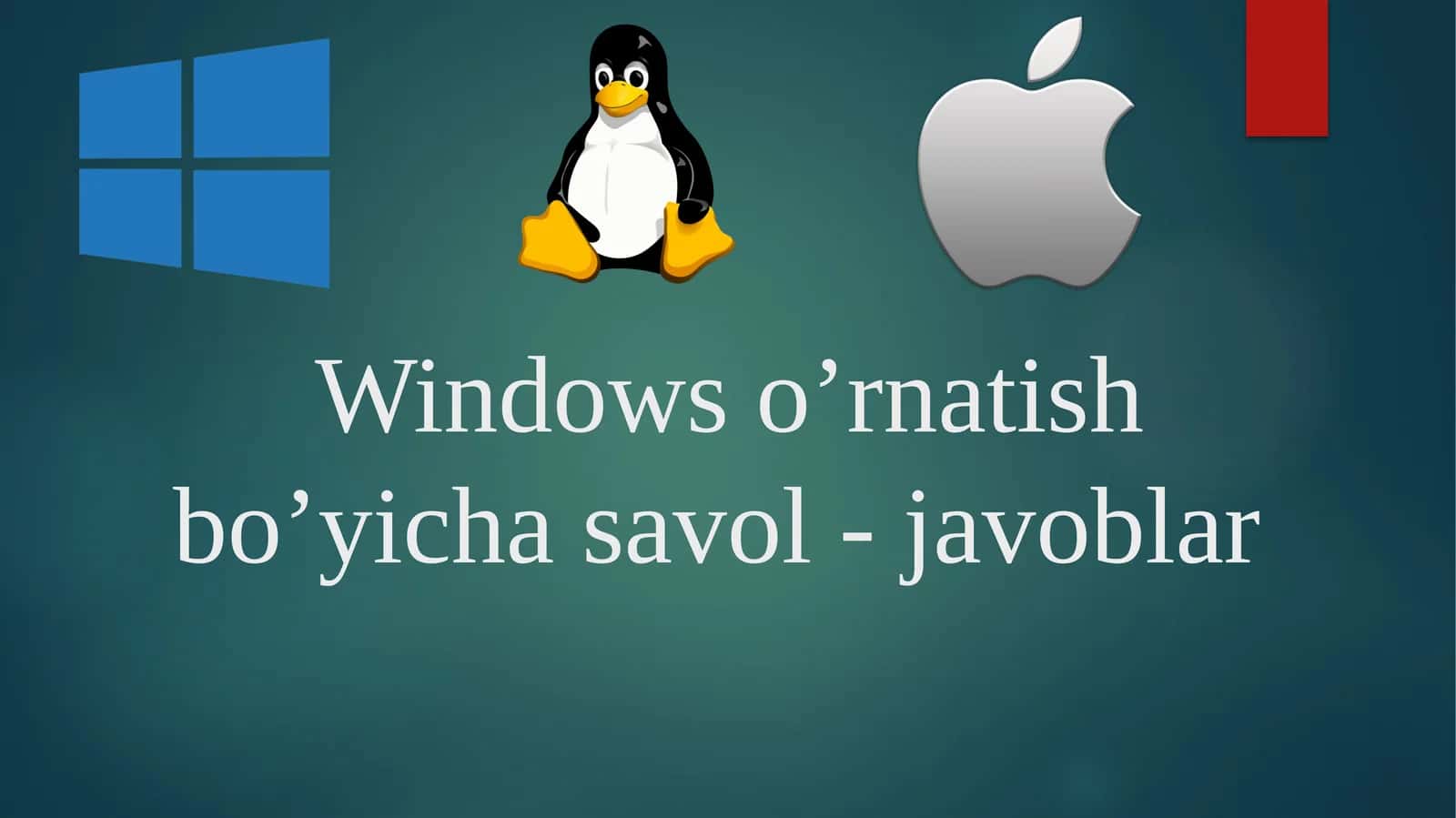 Windowso’rnatishbo’yichasavol-javoblar 1