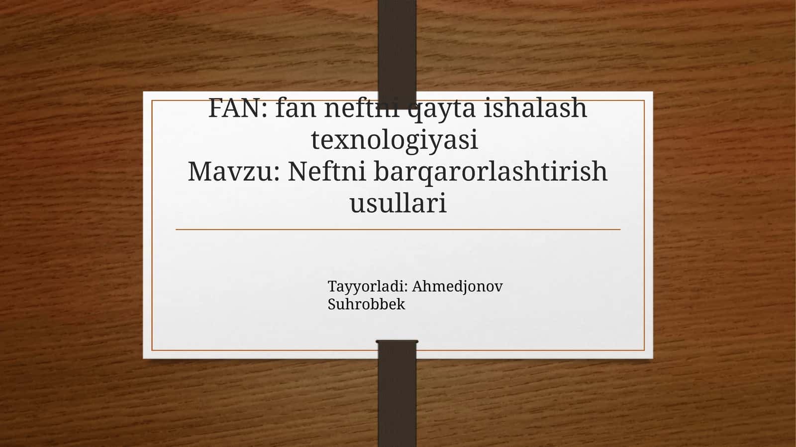 Neftni barqarorlashtirish usullari 1
