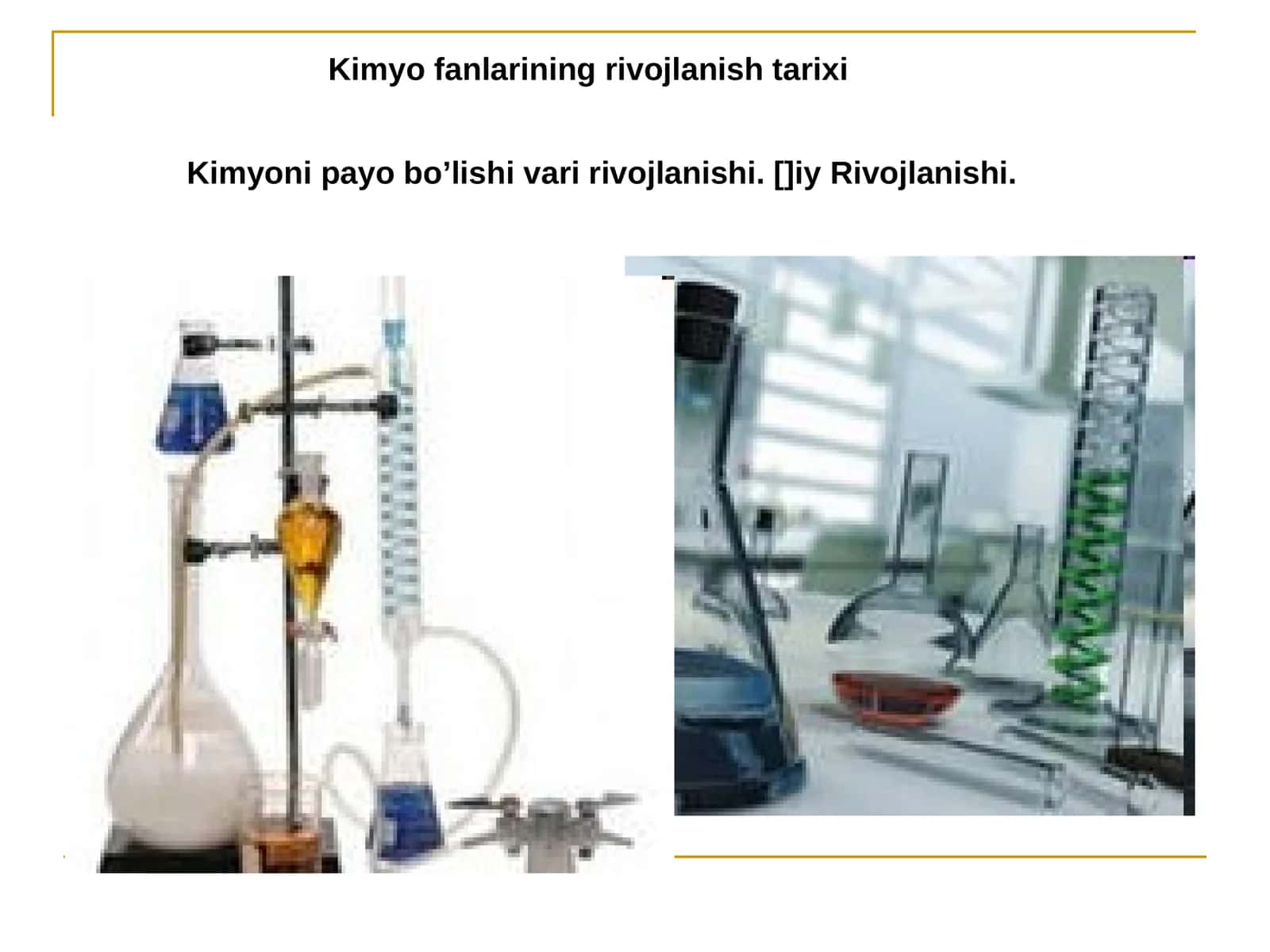 Kimyo fanlarining rivojlanish tarixi 1
