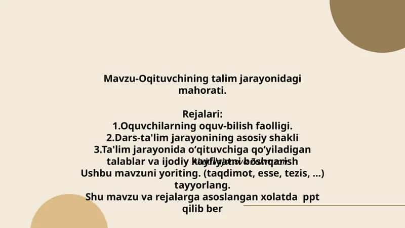 Oqituvchining talim jarayonidagi mahorati 1
