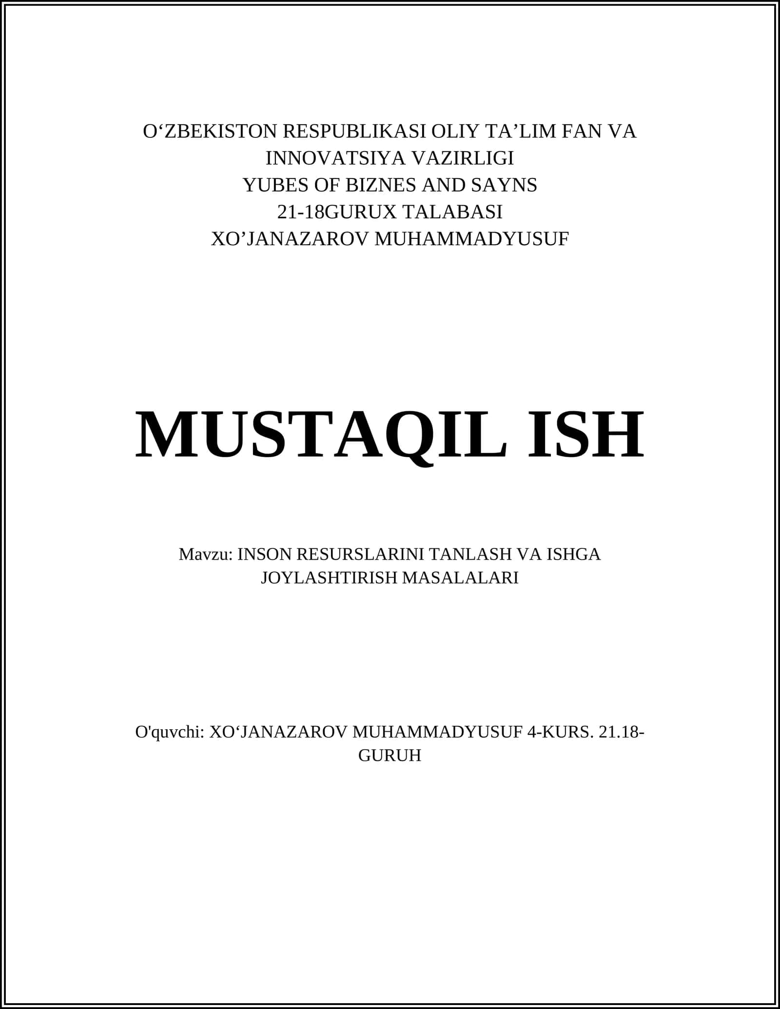 INSON RESURSLARINI TANLASH VA ISHGA JOYLASHTIRISH MASALALARI 1