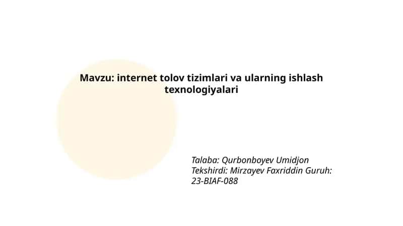 Internet tolov tizimlari va ularning ishlash texnologiyalari 1