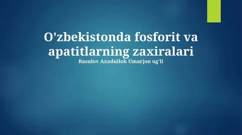 Oʻzbekistondagi fosforit va apatit zaxiralari 1