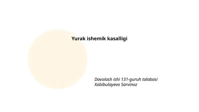 Yurak ishemik kasalligi Davolash ishi 1