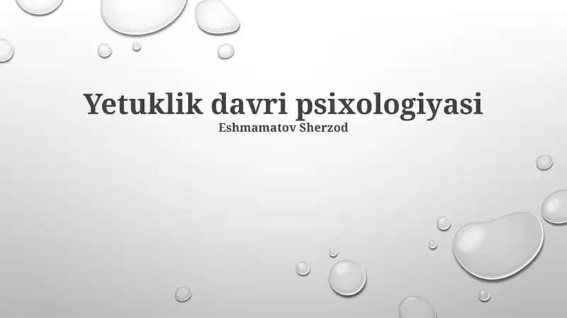 Yetuklik davri psixologiyasi 1