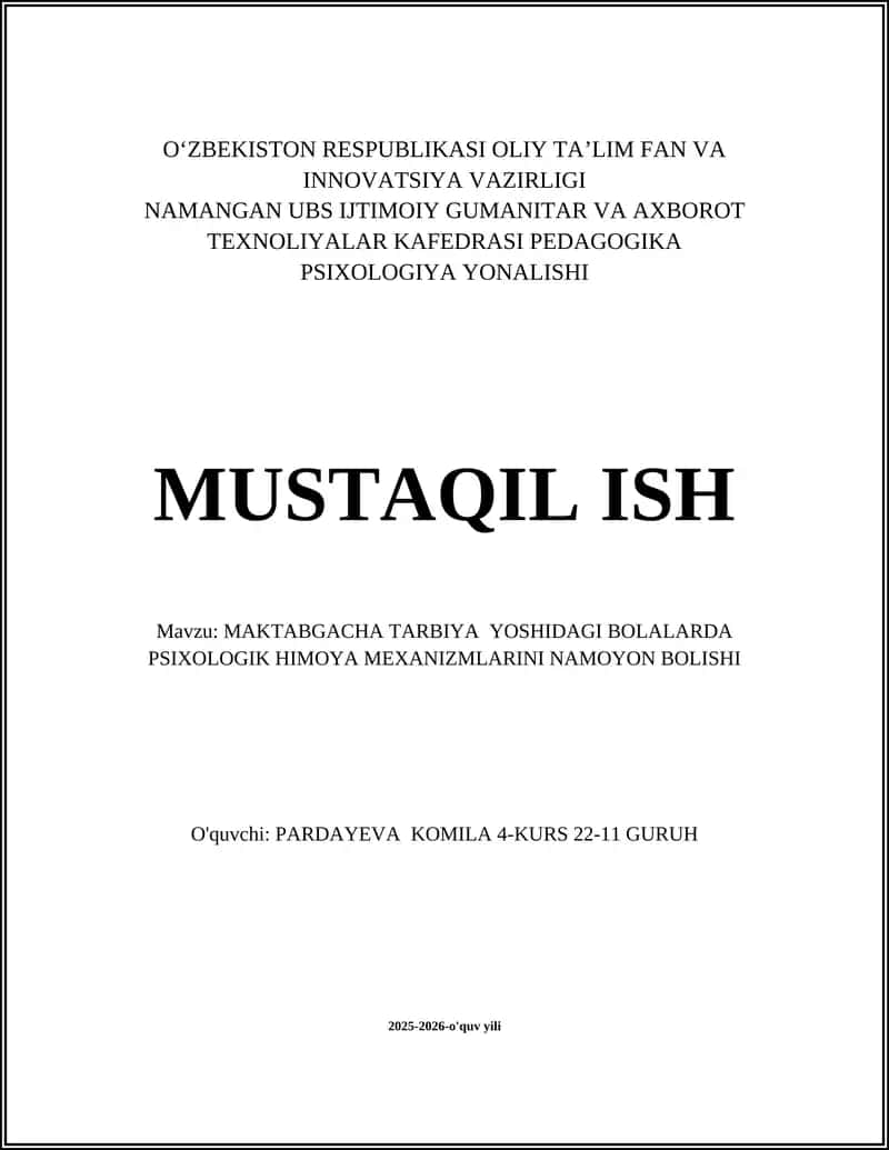 MAKTABGACHA TARBIYA YOSHIDAGI BOLALARDA PSIXOLOGIK HIMOYA MEXANIZMLARINI NAMOYON BOLISHI 1